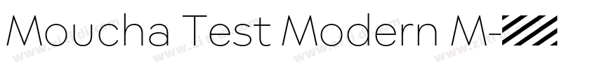 Moucha Test Modern M字体转换